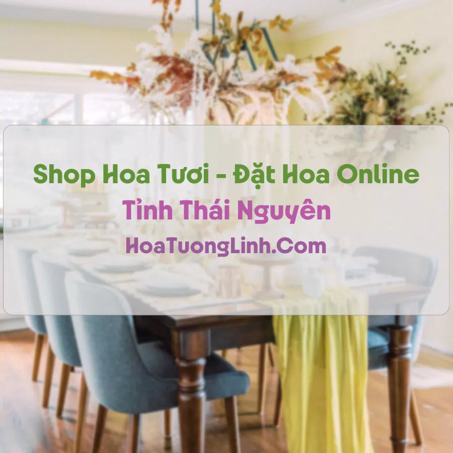 Shop Hoa Tươi Tại Thái Nguyên - Điện Hoa Tận Nơi