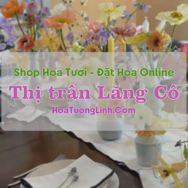 Shop Hoa Tươi Thị trấn Lăng Cô - Huế