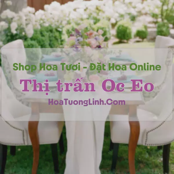 Shop Hoa Tươi Thị Trấn Óc Eo - An Giang