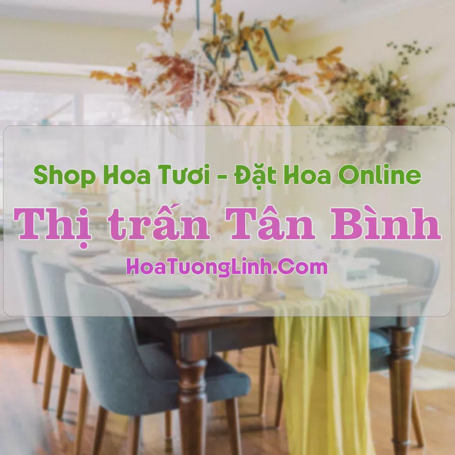 Shop Hoa Tươi Thị Trấn Tân Bình - Quảng Nam