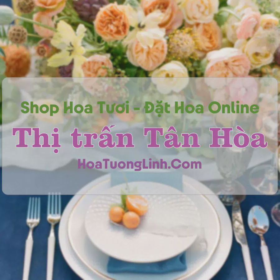Shop Hoa Tươi Thị trấn Tân Hòa - Tiền Giang