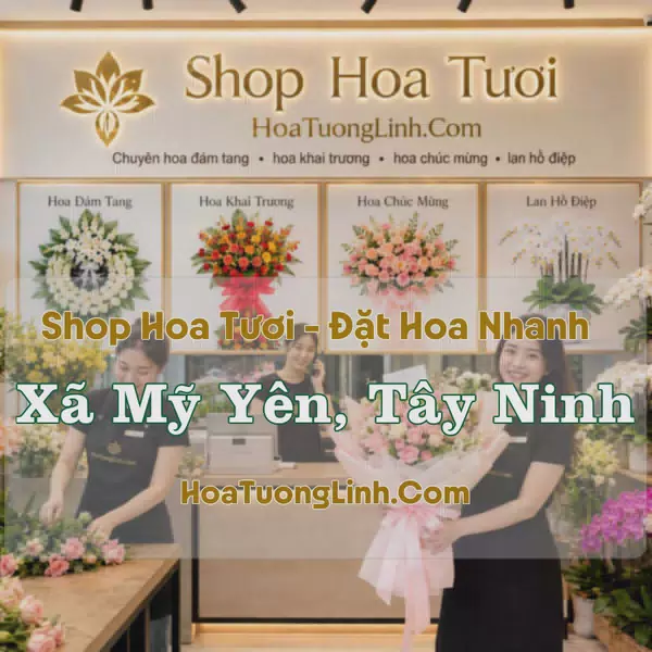 Shop Hoa Xã Mỹ Yên, Tây Ninh - Nhiều Kiểu Dáng